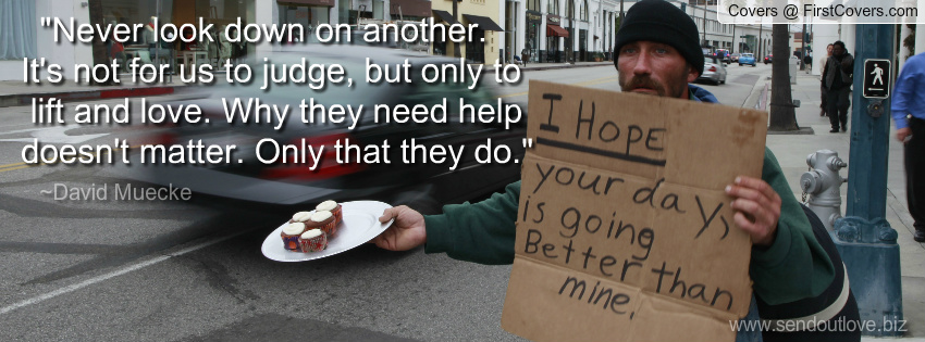 Helping The Homeless Quotes. QuotesGram