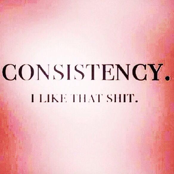 funny-quotes-about-consistency-quotesgram