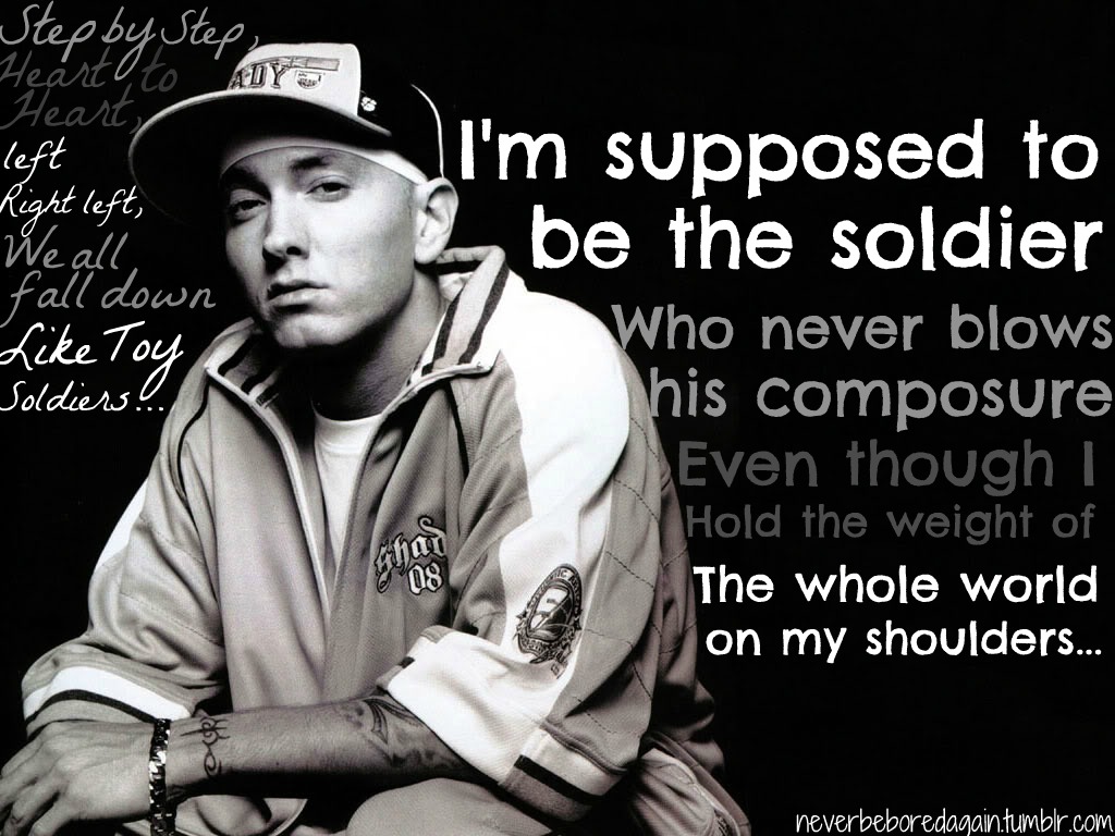 Toy Soldier Eminem Quotes Quotesgram
