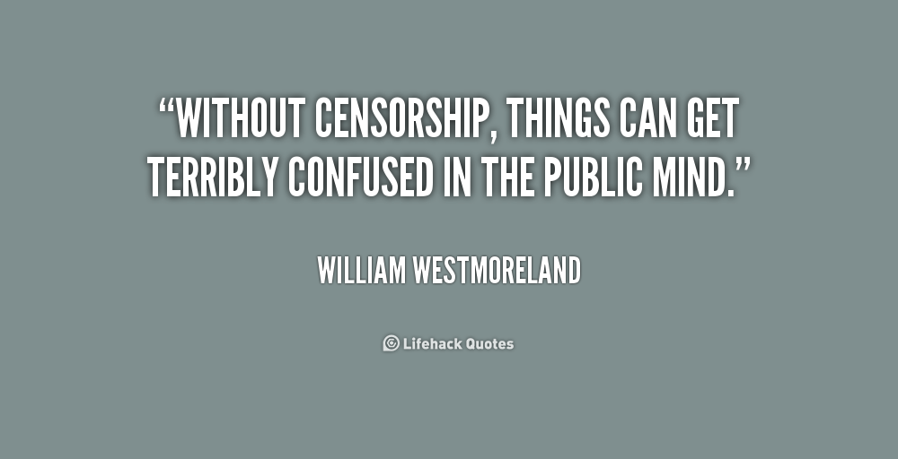 Media Censorship Quotes. QuotesGram