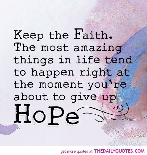 Quotes About Hope And Faith. QuotesGram