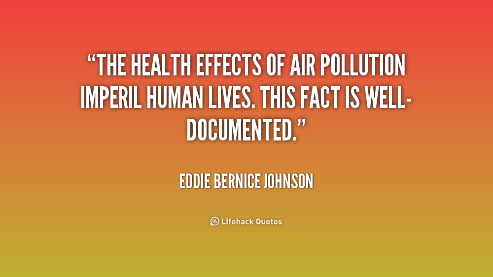 Quotes About Pollution. QuotesGram