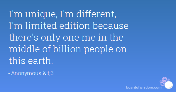 pic I Am Unique Because Quotes im unique quotes quotesgram