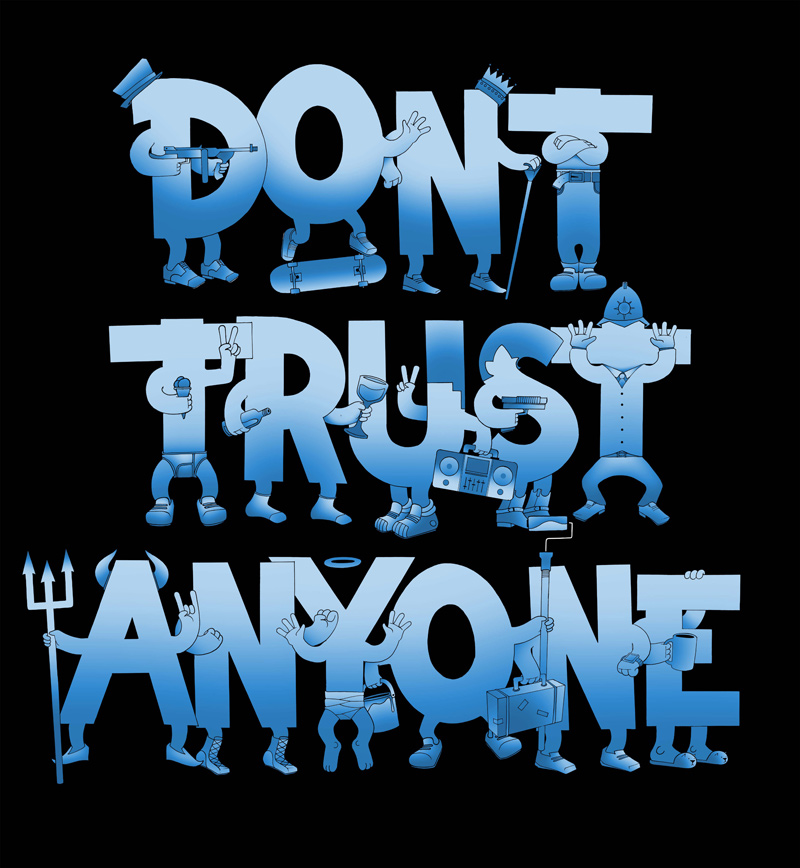Dont Trust Anyone Quotes QuotesGram dont-trust-anyone-quotes-quotesgram