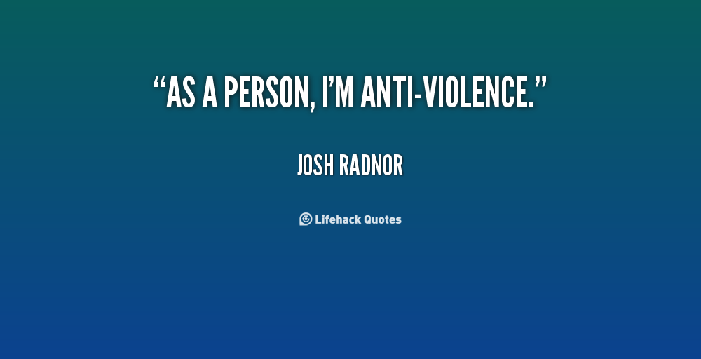 Anti Violence Quotes. QuotesGram