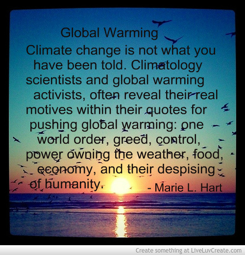 Funny Quotes About Global Warming. QuotesGram