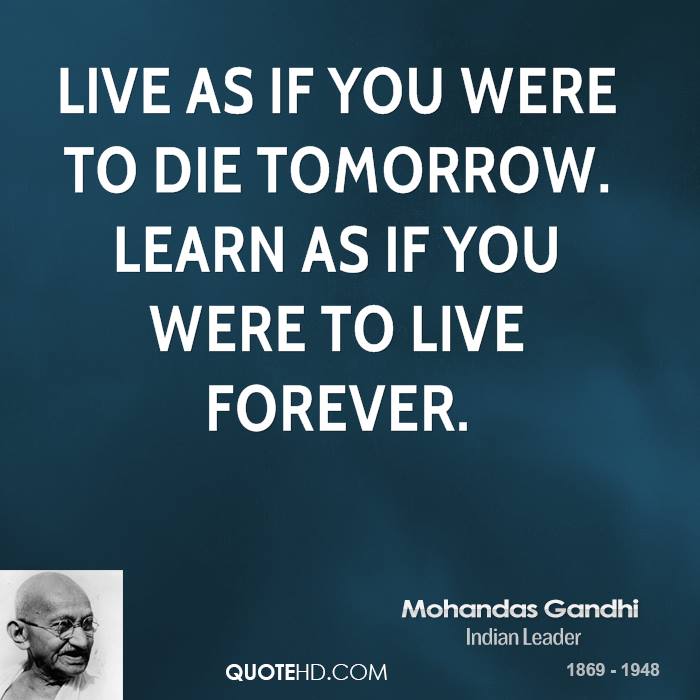 If I Die Tomorrow Quotes Quotesgram