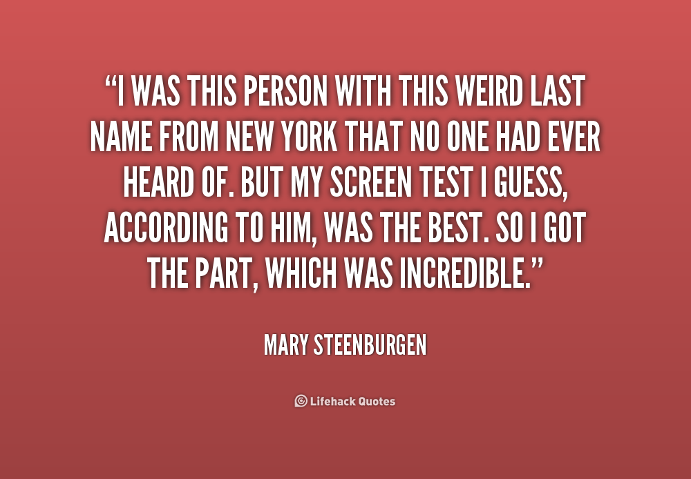 Weird Person Quotes