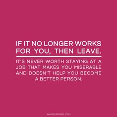  Inspirational Quotes About Leaving A Job QuotesGram