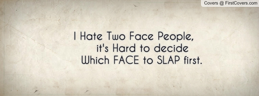 Double Faced People Quotes. QuotesGram