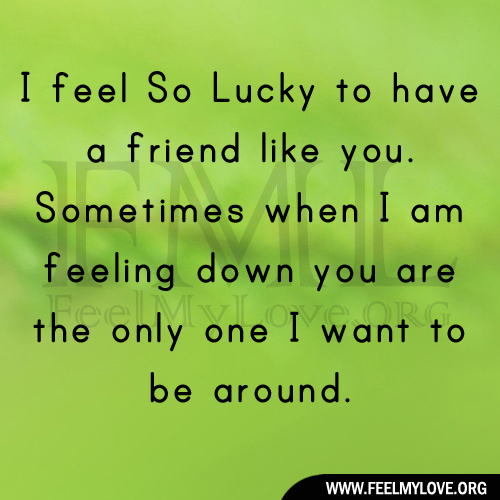 I Am So Lucky To Have You Quotes. QuotesGram