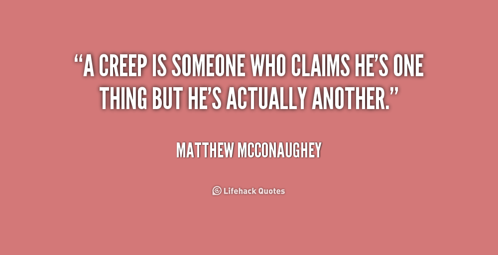Creep Quotes. QuotesGram