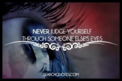 People Who Judge Others Quotes