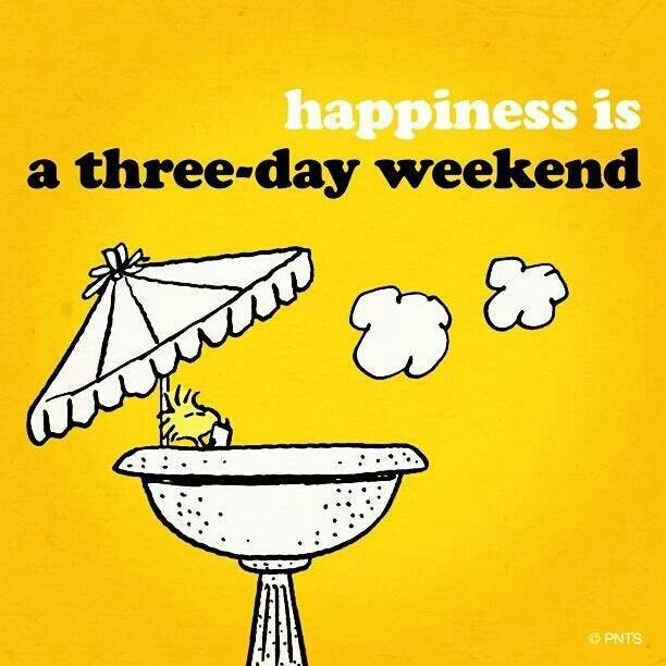 Long Weekend Funny Quotes QuotesGram