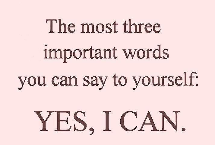 Yes I Can Quotes Quotesgram