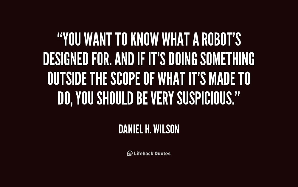 Robot Famous Movie Quotes. QuotesGram