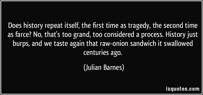History Repeats Itself Quotes. QuotesGram