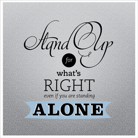 Images And Quotes About Standing Up For Someone. QuotesGram