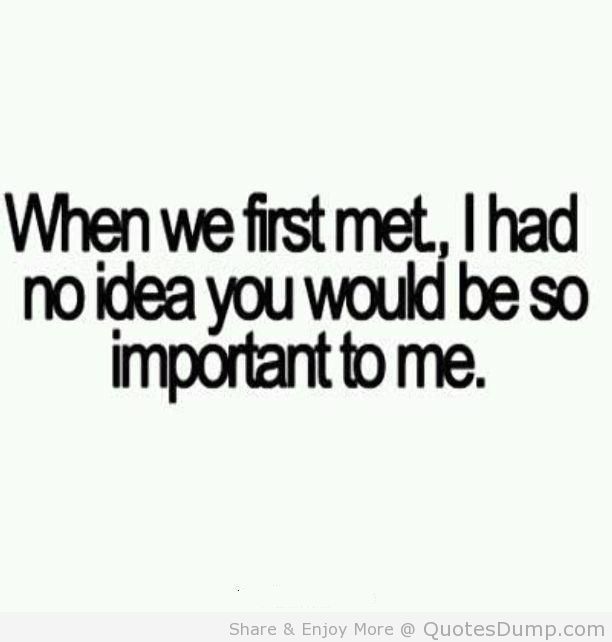 Youre Important To Me Quotes QuotesGram