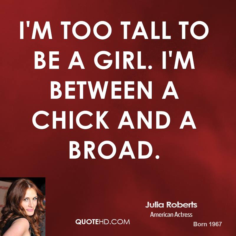 Tall Girl Quotes.