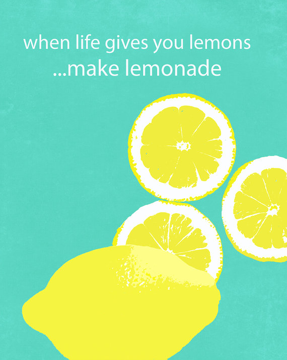 Quotes About Lemons And Lemonade. QuotesGram