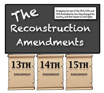 13th 14th and 15th amendments definition