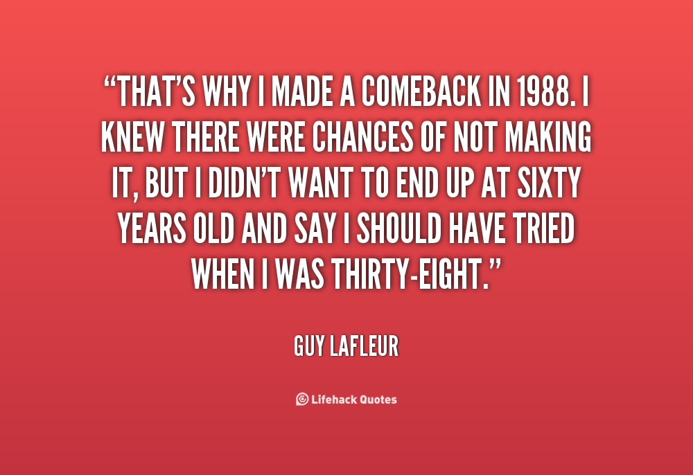 Good Comeback Quotes QuotesGram good-comeback-quotes-quotesgram