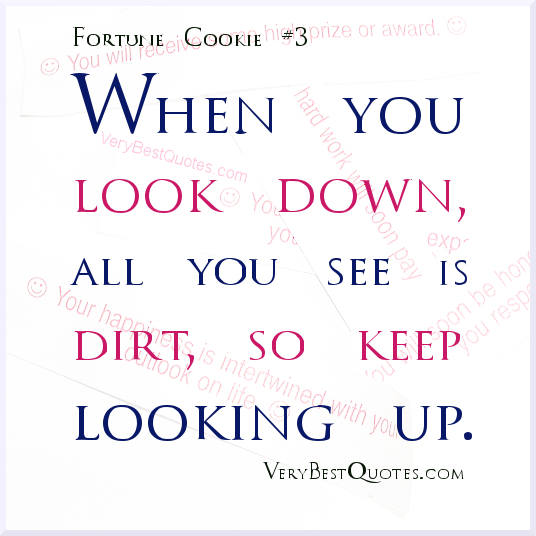 Look Up Positive Quotes About Quotesgram