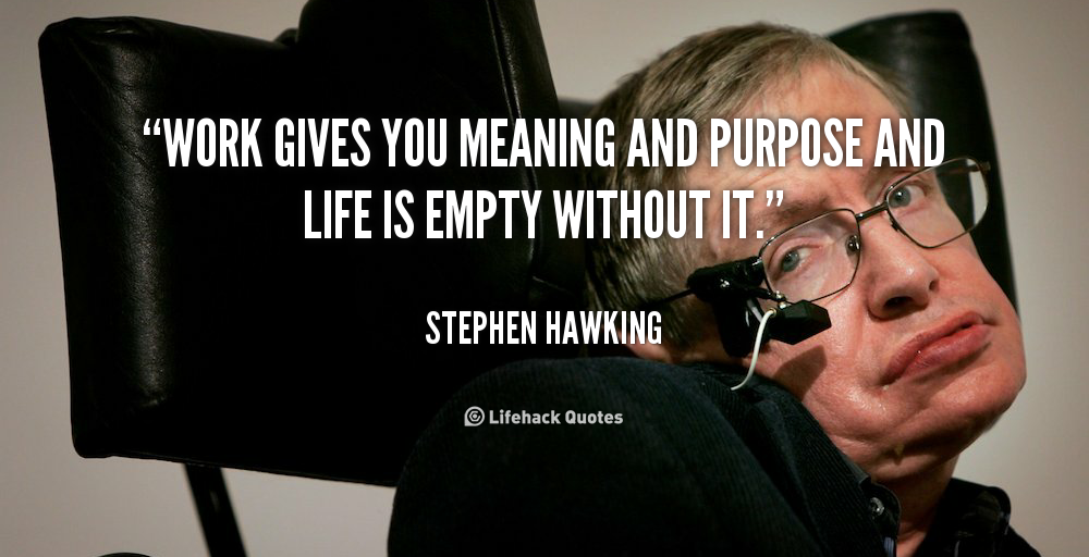 Quotes About Work And Purpose. QuotesGram