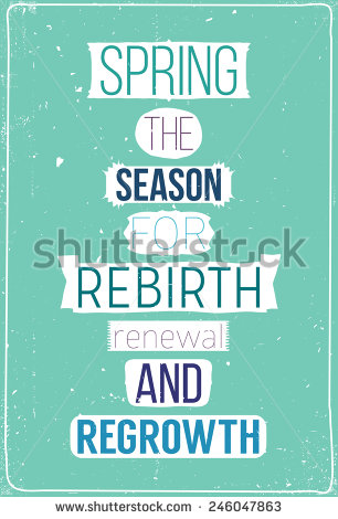 Spring Rebirth Quotes. QuotesGram