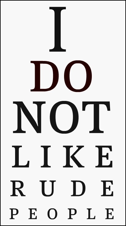 Famous Quotes About Rude People QuotesGram
