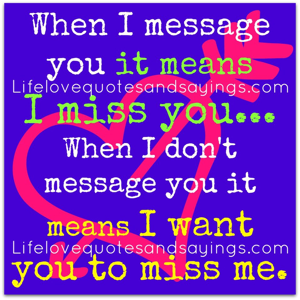 Miss me messages