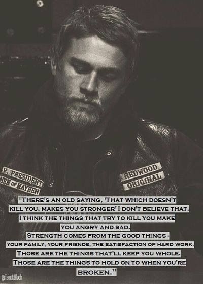 Jax Sons Of Anarchy Quotes QuotesGram Jax Sons Of Anarchy Quotes QuotesGram