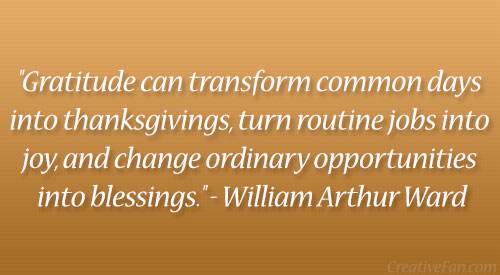 Gratitude William Arthur Ward Quotes. QuotesGram