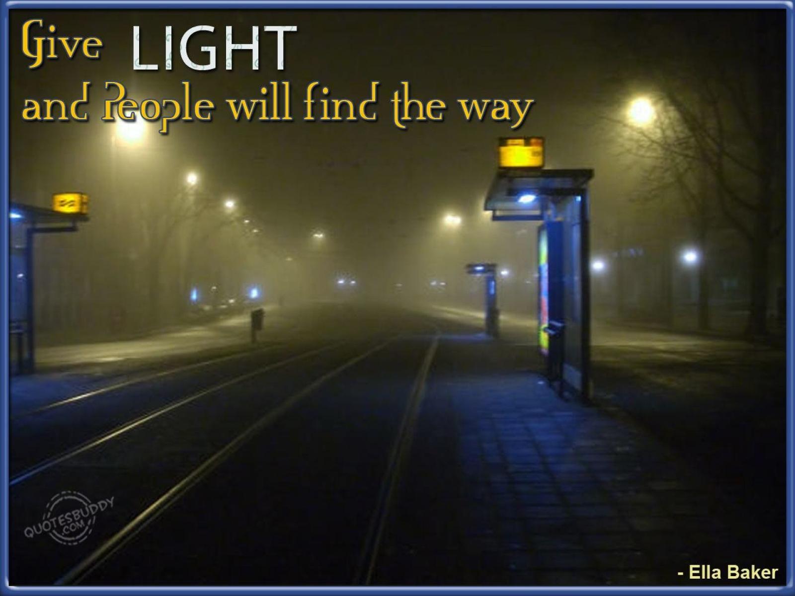 Inspirational Quotes About Light. QuotesGram