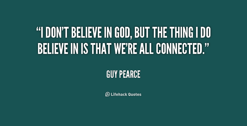 I Dont Believe In God Quotes. QuotesGram