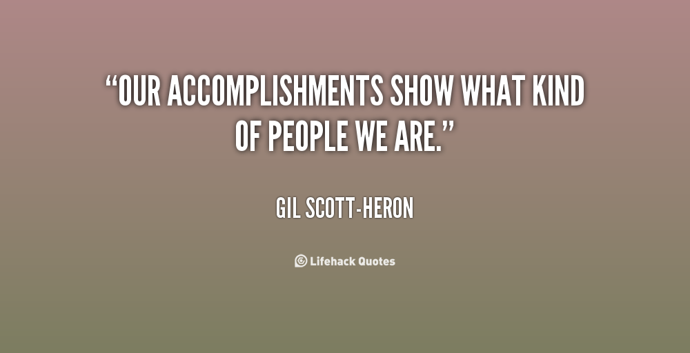 Accomplishment Quotes About Life. QuotesGram