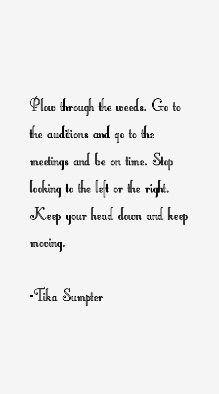 Tika Sumpter Quotes Quotesgram