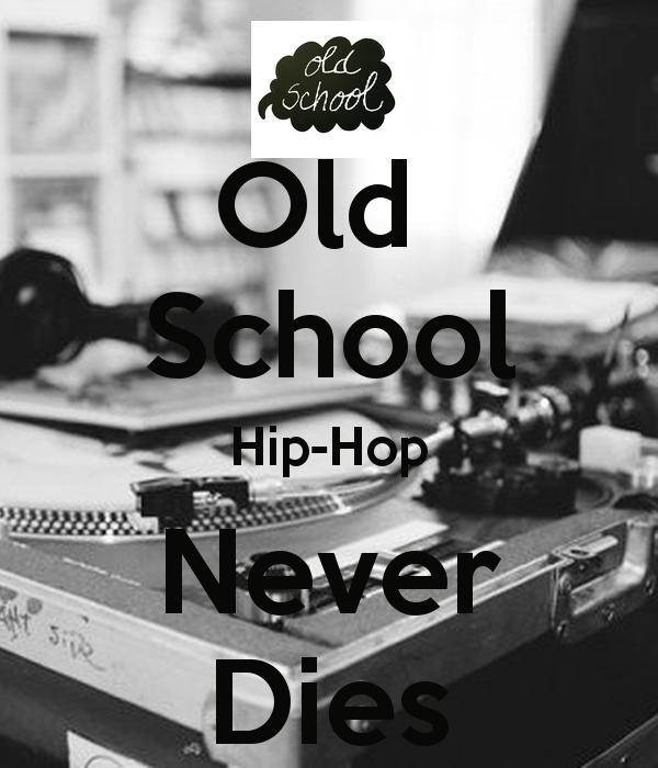 Old School Hip Hop Quotes Quotesgram