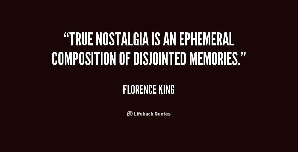 Nostalgia Memories Quotes. QuotesGram