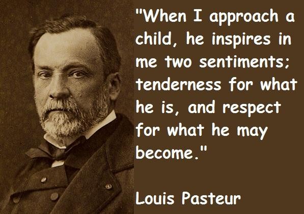 Louis Pasteur Famous Quotes Quotesgram
