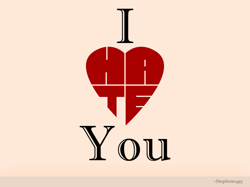 I Hate Love Quotes Quotesgram I Hate Love Quotes Quotesgram