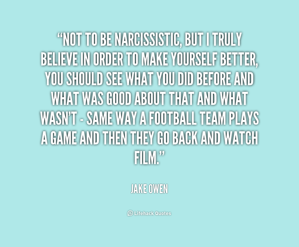 Narcissistic Quotes Funny. QuotesGram