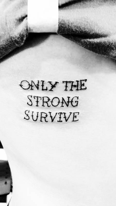 Discover 65 only the strong survive tattoo best  thtantai2