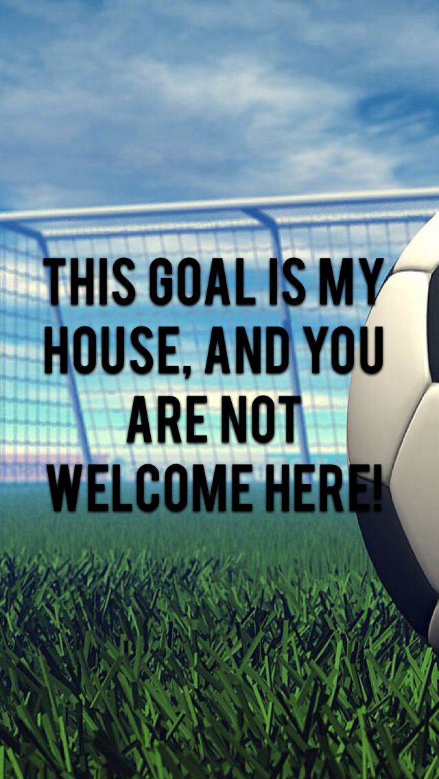 Quotes About Soccer Goalies. QuotesGram