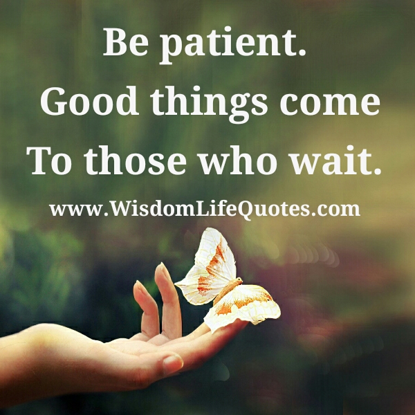 Those Who Wait Quotes. Quotesgram
