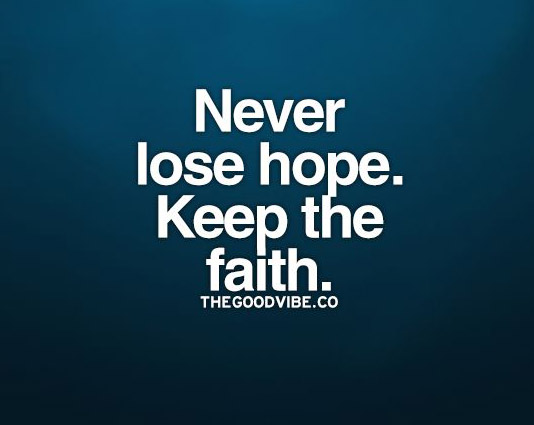 Never Lose Faith Quotes. QuotesGram