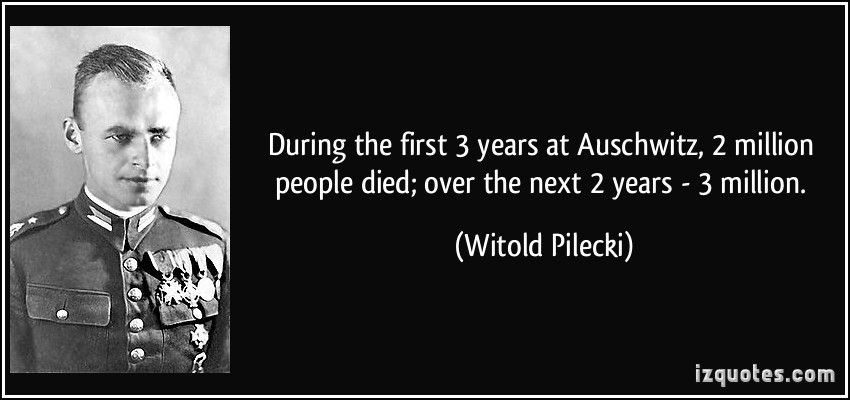 Witold Pilecki Quotes. QuotesGram