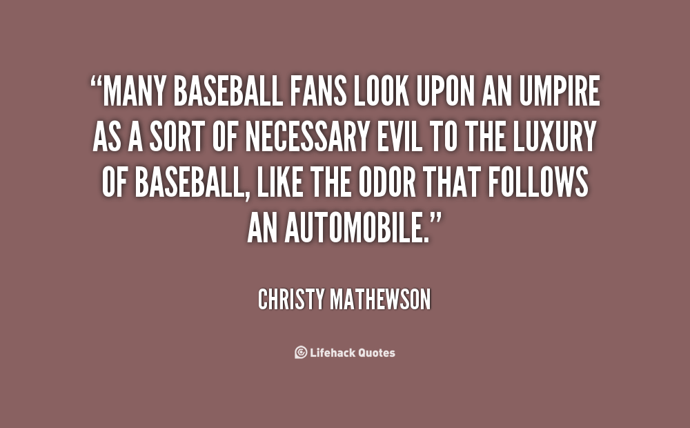 Umpire Quotes. QuotesGram