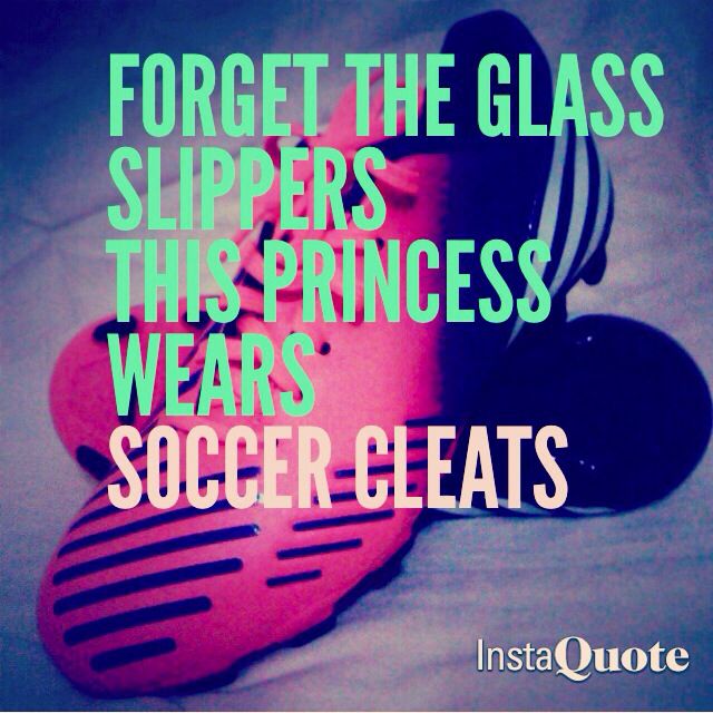 When Soccer Girl Quotes. QuotesGram